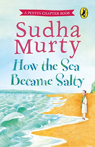 Sudha Murty How the Sea Became Salty
